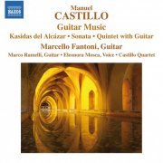 Marcello Fantoni - Castillo: Guitar Music (2015) [Hi-Res]