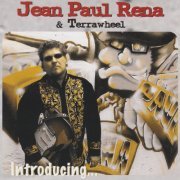 Jean Paul Rena, Terrawheel - Introducing... (2004)