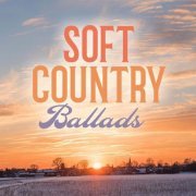 VA - Soft Country Ballads (2023)