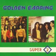 Golden Earring - Golden Earring & Seven Tears (1997)