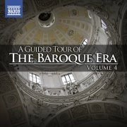 VA - A Guided Tour of the Baroque Era, Vol. 4 (2013)