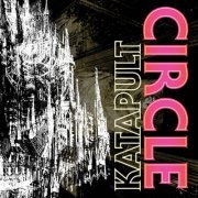 Circle - Katapult (2007)