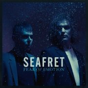 Seafret - Fear Of Emotion (2026) [Hi-Res]
