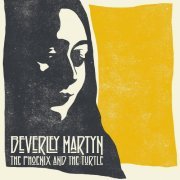 Beverley Martyn - The Phoenix & The Turtle (2014)