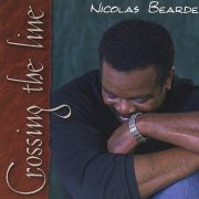 Nicolas Bearde - Crossing the Line (2003)