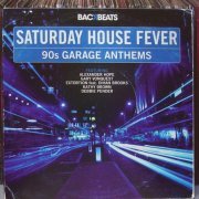 Various - Saturday House Fever - 90s Garage Anthems (2009)