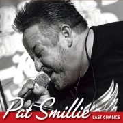 Pat Smillie - Last Chance (2021)