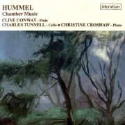 Clive Conway, Charles Tunnell, Christine Croshaw - Hummel: Chamber Music (2007)
