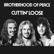 Brotherhood Of Peace - Cuttin' Loose (2023) [Hi-Res]