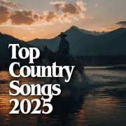 VA - Top Country Songs 2025