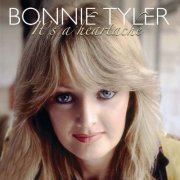 Bonnie Tyler - It's A Heartache (2006/2013) flac