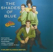 Shades Of Blue - A Golden Classics Edition (1966-69/1997)