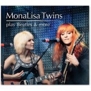 Monalisa Twins - MonaLisa Twins Play Beatles & More (2014)