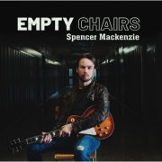 Spencer MacKenzie - Empty Chairs (2026) [Hi-Res]