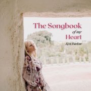 Ren Barlow - The Songbook of My Heart (2025) [Hi-Res]