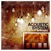 Acoustic System - Al-Andaluz (2014)