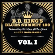 Joe Bonamassa - B.B.King's Blues Summit 100, Vol. I (2025) [Hi-Res]