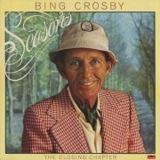 Bing Crosby - Seasons: The Closing Chapter (1977) [Vinyl]