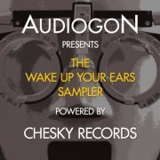 VA - Audiogon Presents The Wake Up Your Ears Sampler (2013) [Hi-Res]