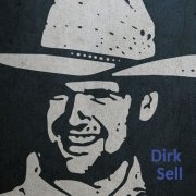 Dirk Sell - Dirk Sell (2025)
