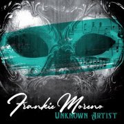 Frankie Moreno - Unknown Artist (2022) Hi-Res