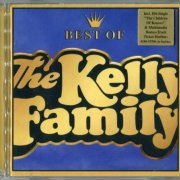 The Kelly Family - Best Of The Kelly Family (1999)