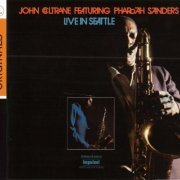 John Coltrane - Live In Seattle (1971) [2011 Impulse! Originals Series]