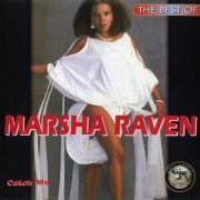 Marsha Raven - Catch Me - The Best Of (1995)