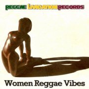 Various Artists - Women Reggae Vibes (2015)