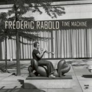 Frederic Rabold - Time Machine (2024) [Hi-Res]