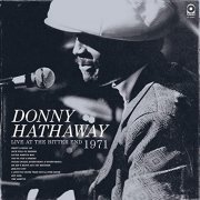 Donny Hathaway - Live At The Bitter End 1971 (2021)