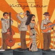 VA - Putumayo Presents Vintage Latino (2015)