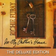 Richie Furay - In My Father's House (Deluxe Edition) (2004)