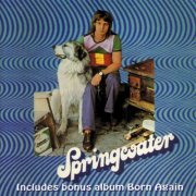 Springwater & Phil Cordell - Springwater / Born Again (2023)
