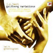 Tal & Groethuysen - J.S.Bach: Goldberg Variations. Version for 2 Pianos (2009)