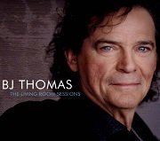 B. J. Thomas - The Living Room Sessions (2013) Lossless