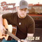 Danny Terrell - Hold On (2022)