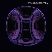 VA - EPM Selected Vol.9 (2024)