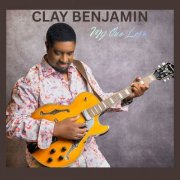 Clay Benjamin - My One Love (2026)