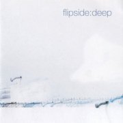 Flipside - Deep (2004)