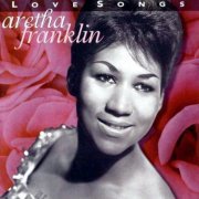 Aretha Franklin - Love Songs (1997)