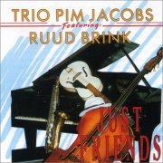 Trio Pim Jacobs Featuring Ruud Brink - Just Friends (1990)