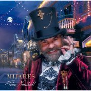 Mijares - ¡Feliz Navidad! +(Deluxe) (2020/2021) [Hi-Res]