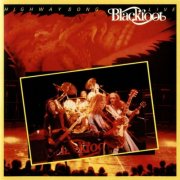 Blackfoot - Highway Song Live (Live Version) (2005)