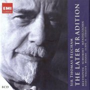 Thomas Beecham - The Later Tradition (2011) [8CD Box Set]