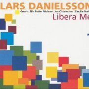 Lars Danielsson - Libera Me (2004) CD Rip