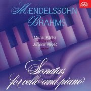Michal Kanka, Jaromír Klepáč - Mendelssohn & Brahms: Cello Sonatas (1995)