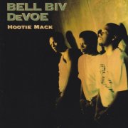 Bell Biv DeVoe - Hootie Mack (1993)