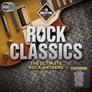 VA - Rock Classics: The Collection: The Ultimate Rock Anthems (2017)