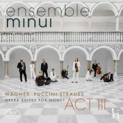 ensemble minui - Act III (2025) Hi-Res